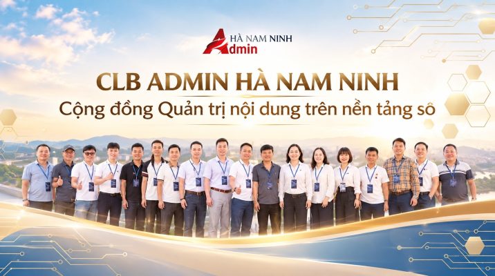 CLB ADMIN HÀ NAM NINH là nơi giao lưu, kết nối, chia sẻ cùng phát triển của các Admin những người quản lý Group Fanpage tại các tỉnh Hà Nam NinhCLB ADMIN HÀ NAM NINH là nơi giao lưu, kết nối, chia sẻ cùng phát triển của các Admin những người quản lý Group Fanpage tại các tỉnh Hà Nam Ninh